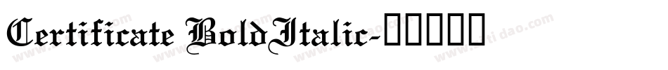 Certificate BoldItalic字体转换